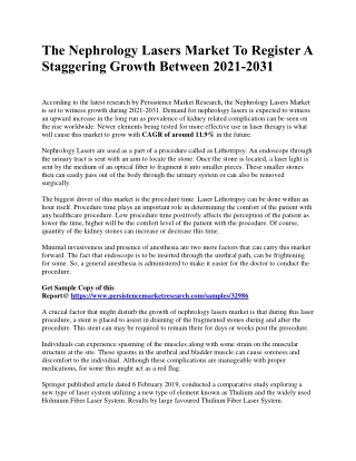 The Nephrology Lasers Market To Register A Staggering Growth Between 2021