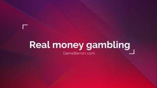 Real money gambling at GameBarron.com
