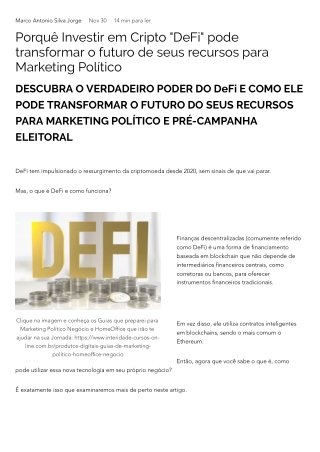 Porquê Investir em Cripto _DeFi_ pode transformar o futuro de seus recursos para Marketing Político