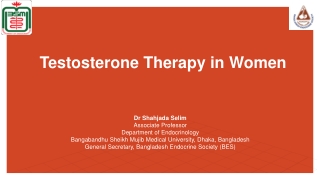 Testosterone Therapy in Women-Dr Shahjada Selim