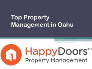 Top Property Management in Oahu - www.happydoorspropertymanagement.com