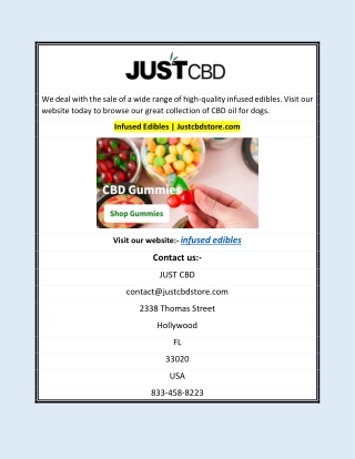 Infused Edibles | Justcbdstore.com