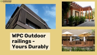 WPC Outdoor railings - Yours Durably