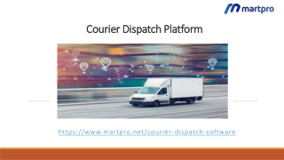Courier Dispatch Platform