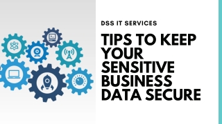 How to Keep Your Sensitive Business Data Secure in 2022