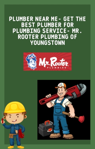 Plumber Near Me- Get the best plumber for plumbing service- Mr. Rooter Plumbing of Youngstown