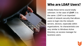 LDAP - Definition and its users!