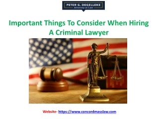 Important Things To Consider When Hiring A Criminal Lawyer