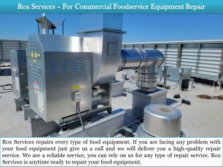 Rox Services – For Commercial Foodservice Equipment Repair
