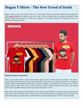 Slogan T-Shirts - The New Trend of Youth