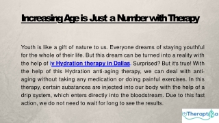 Increasing Age is Just a Number with Therapy