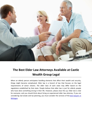 The Best Elder Law Attorneys Available at Castle Wealth Group Legal