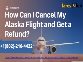 How Can I Cancel My Alaska Flight and Get a Refund