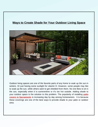 What Shade Ideas for Your Outdoor Space is Greatest?