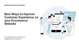 Best Ways to Improve Customer Experience on your Ecommerce Website