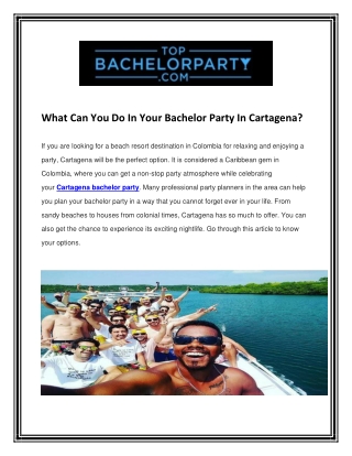 What Can You Do In Your Bachelor Party In Cartagena