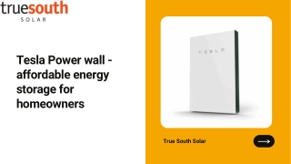 Tesla Power wall - affordable energy storage for homeowners
