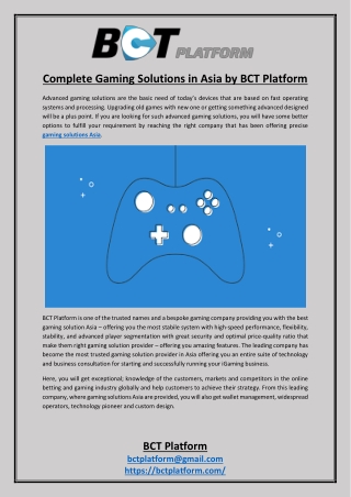 Complete Gaming Solutions in Asia by BCT Platform