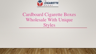 Cardboard Cigarette Boxes Wholesale With Unique Styles