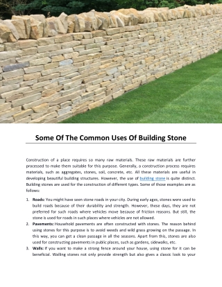 Some Of The Common Uses Of Building Stone