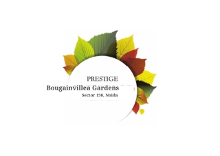 Prestige Bougainvillea Gardens Sector 150, Noida Brochure