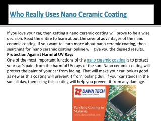 Who Really Uses Nano Ceramic Coating
