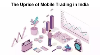 The Uprise of Mobile Trading in India - Ajmera x-change