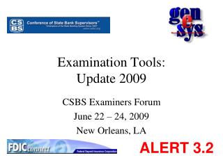 Examination Tools: Update 2009