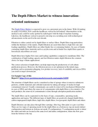 The Depth Filters Market to witness innovation