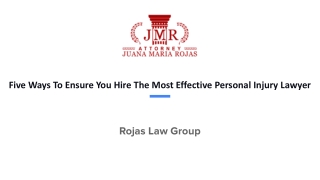 Five Ways To Ensure You Hire The Most Effective Personal Injury Lawyer