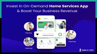Invest In On-Demand Home Services App & Boost Your Business Revenue