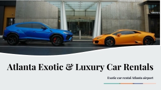 Exotic Car Rental in the Atlanta, GA Airport