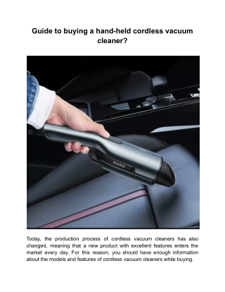 Guide to buying a hand-held cordless vacuum cleaner