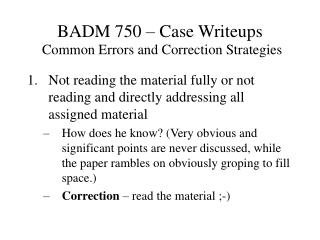 BADM 750 – Case Writeups Common Errors and Correction Strategies