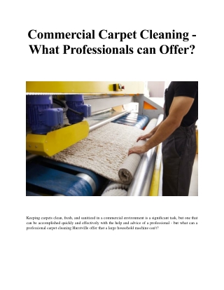 Commercial Carpet Cleaning - What Professionals can Offer