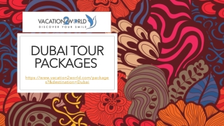 Dubai Tour Packages