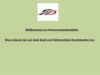 Was müssen Sie vor dem Kauf von Führerschein-Ersatzkarten tun