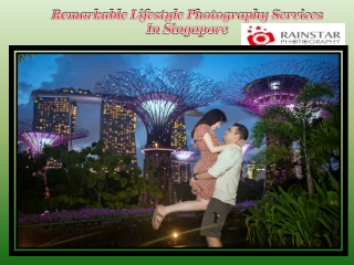 Remarkable Lifestyle Photography Services In Singapore