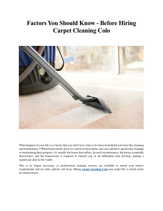 Factors You Should Know - Before Hiring Carpet Cleaning Colo