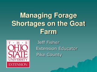 Managing Forage Shortages on the Goat Farm