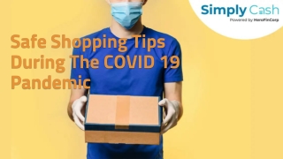 Safe Shopping Tips During The COVID 19 Pandemic