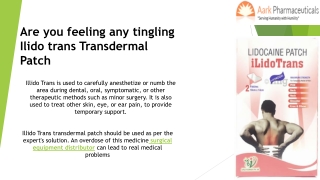 ILIDO Trans Transdermal Patch .