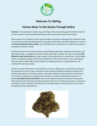 Various Ways To Get Strains Through Online