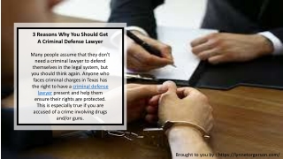 3 Reasons Why You Should Get A Criminal Defense Lawyer