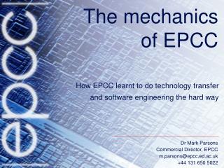 The mechanics of EPCC