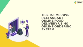 Tips to Improve Restaurant Online Food Delivery using Online Ordering System