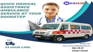 Advanced Remedial Team Ambulance Service in Dumka and Gumla- Medilift