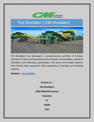 Tire Shredder | CM Shredders