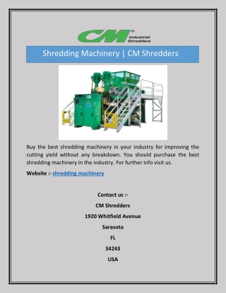 Shredding Machinery | CM Shredders