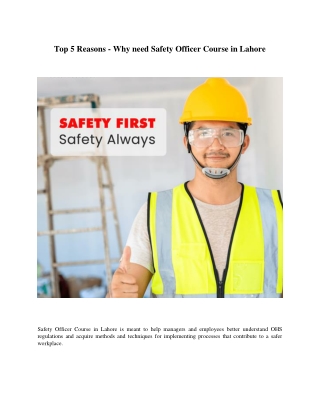 Top 5 Reasons - Why need Safety Officer Course in Lahore